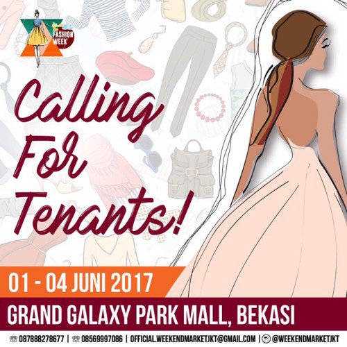 Calling for all Beauty and Fashion brand owners! | 1-4 Juni 2017 at atrium Grand Galaxy Park Bekasi. CP 087888278677
