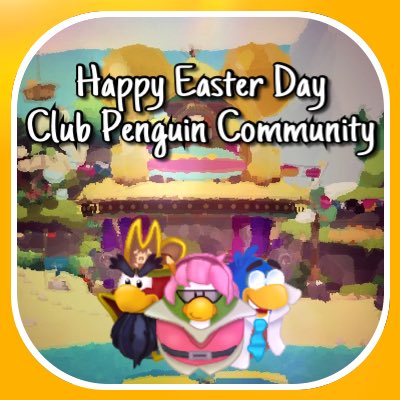lMAClPenguin's tweet photo. Happy #EasterDay2017 #ClubPenguinIsland #ClubPenguinCommunity https://t.co/AsnIXWbeun