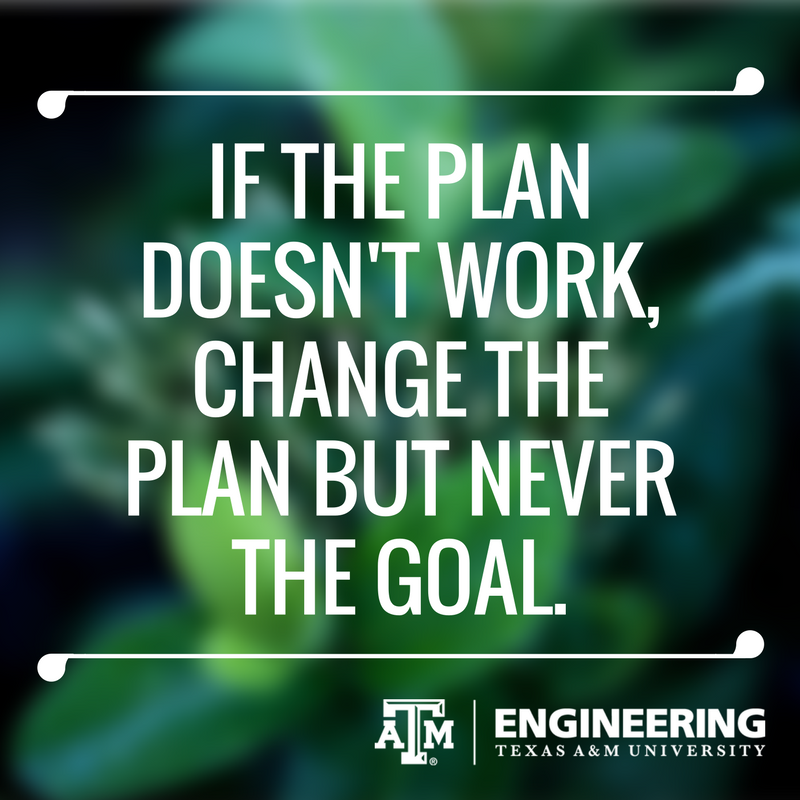TAMUEngineering's tweet photo. Never change the goal. #MondayMotivation https://t.co/QL62lQIhjk