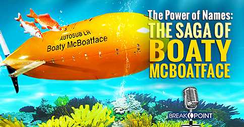 WarrenColeSmith's tweet photo. The #BoatyMcBoatface kerfuffle reminds Christians that names matter—for ships, but also for children #childrensnames https://t.co/jBNGbM5Pbq https://t.co/ZYWgibKwUj
