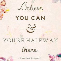 PeaceLuvLula's tweet photo. Motivational Monday!  I thoroughly believe this philosophy! :"Believe you can &amp; you're halfway there!" At least I've found it to be true! https://t.co/AK66OM3HWh