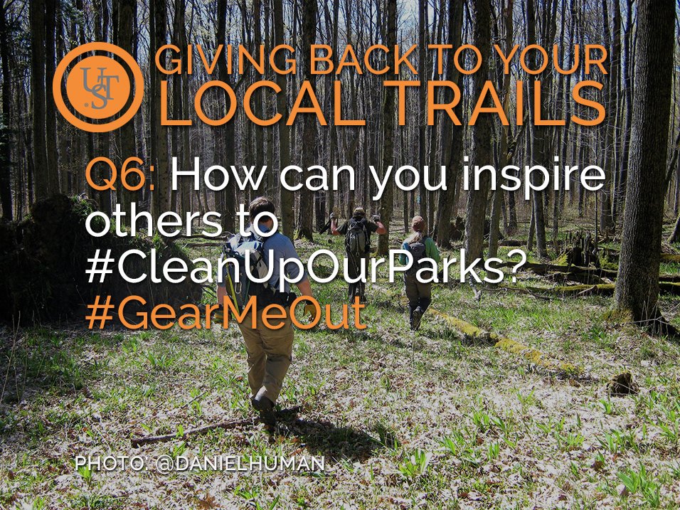 X2JHiker's tweet photo. Q6: How can you inspire others to #CleanUpOurParks? #GearMeOut https://t.co/s9rEFXQLBo