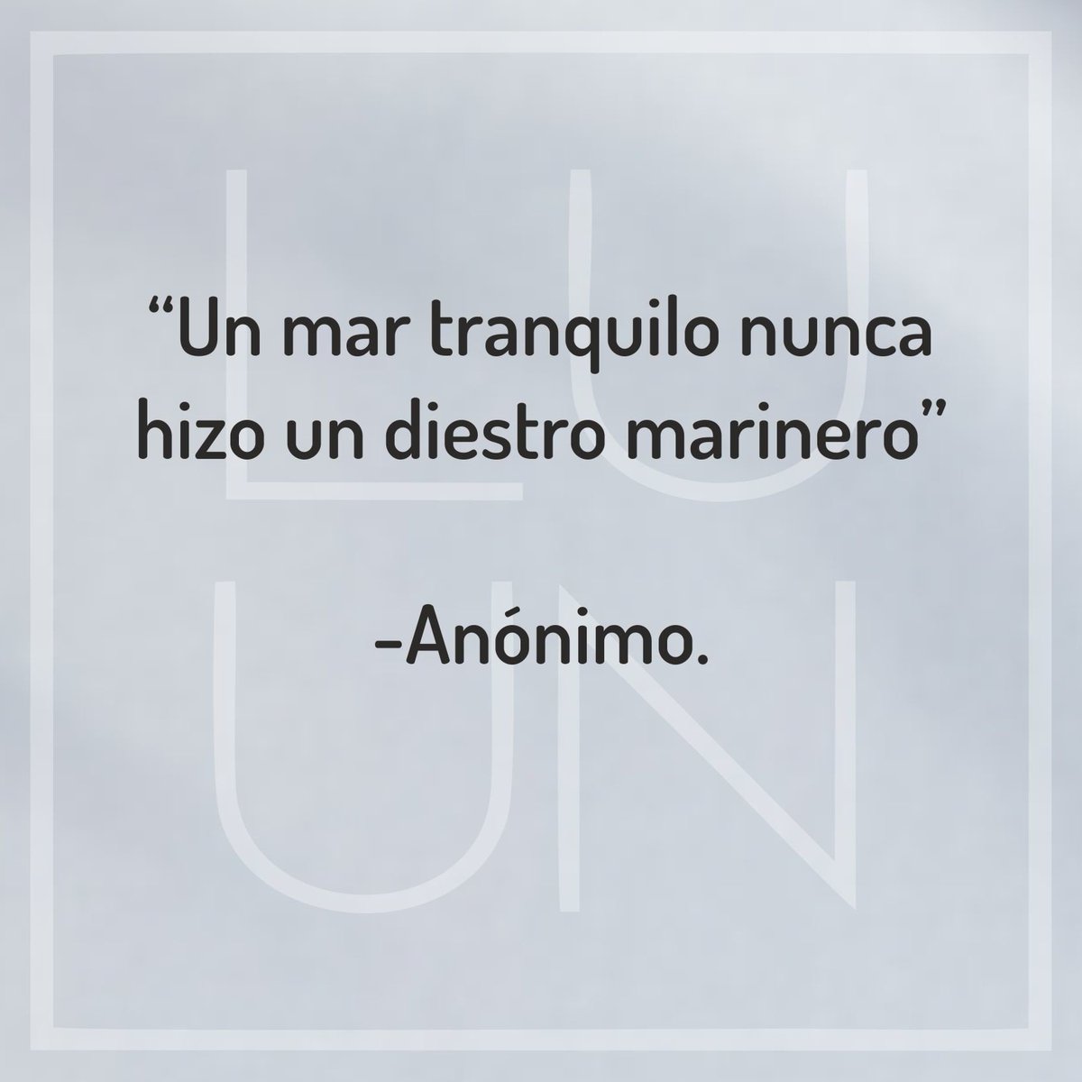 luuncamisas's tweet photo. "Un mar tranquilo nunca hizo un diestro marinero" #Frasedeldia #ExceptionalMan https://t.co/CAUNXy4QnU