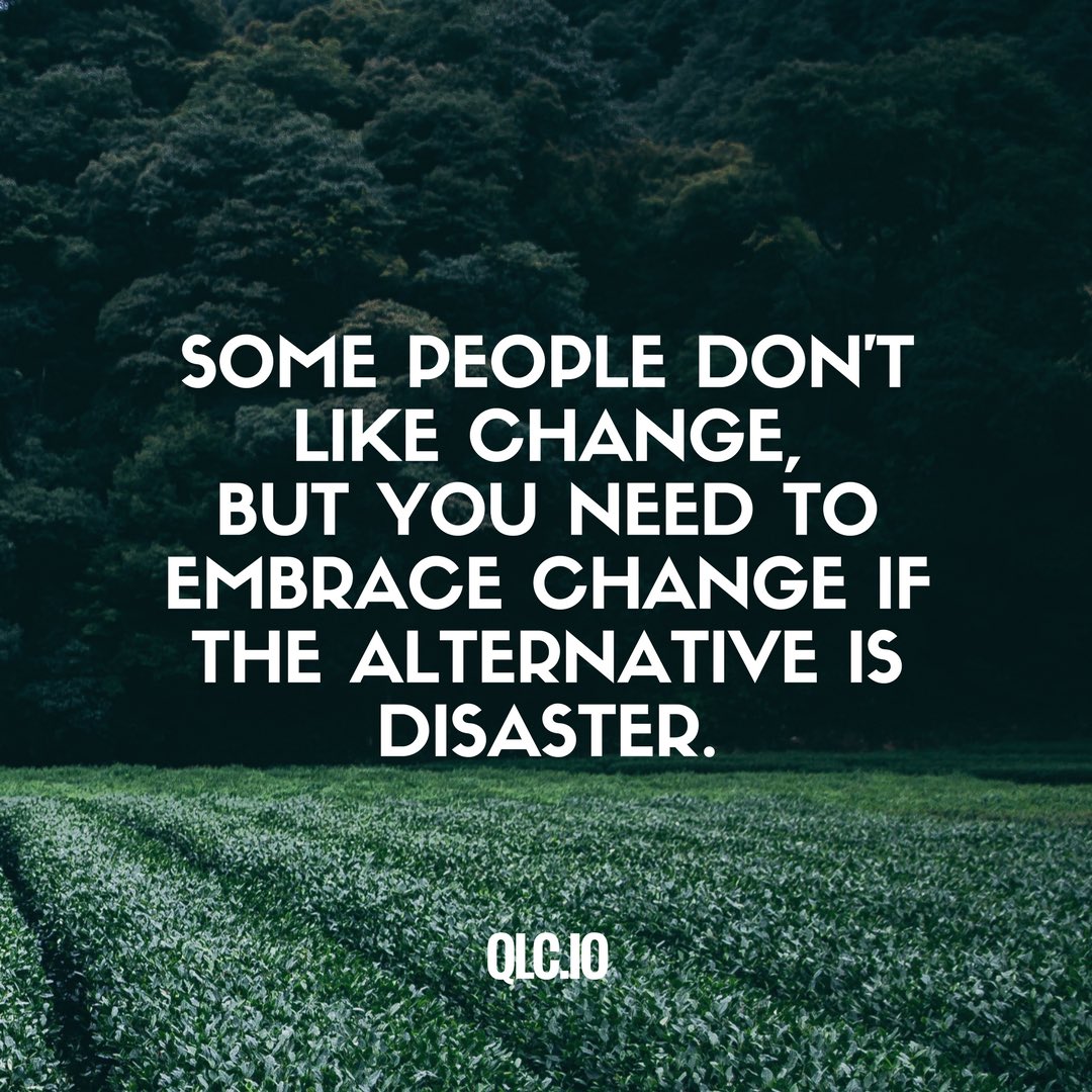 newcampushq's tweet image. &quot;Some people don&apos;t like change, but you need to embrace change if the alternative is disaster&quot; - @elonmusk 🙌#elonmusk #qotd #whatqlc