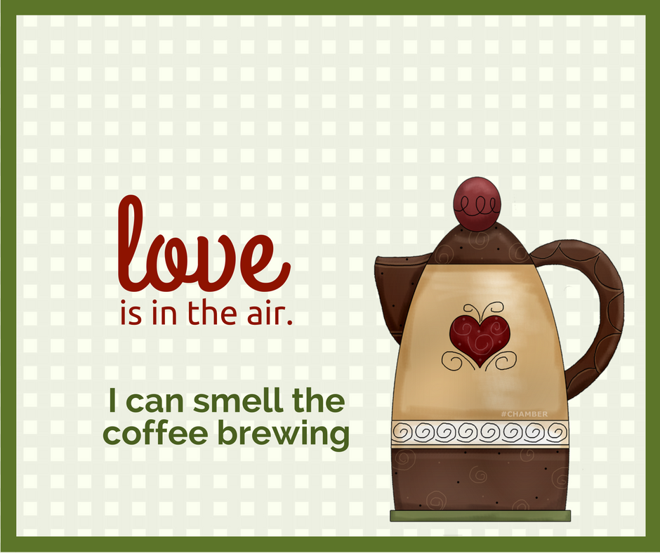 VistaChamber's tweet photo. #LoveThatCoffee #KentLovesCoffee #MondayMorningInspiration #VistaChamber https://t.co/bYd7wpAwkt