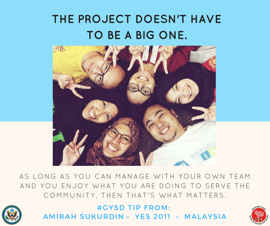 Amirah (YES '11) reminds us of that you do not need to go big to #MakeAnImpact. Small #GYSD projects can make a difference!