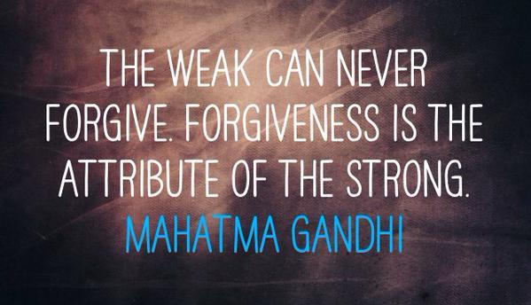 presidelife's tweet image. Forgiveness is the province of the strong. #mindfulness #wellness