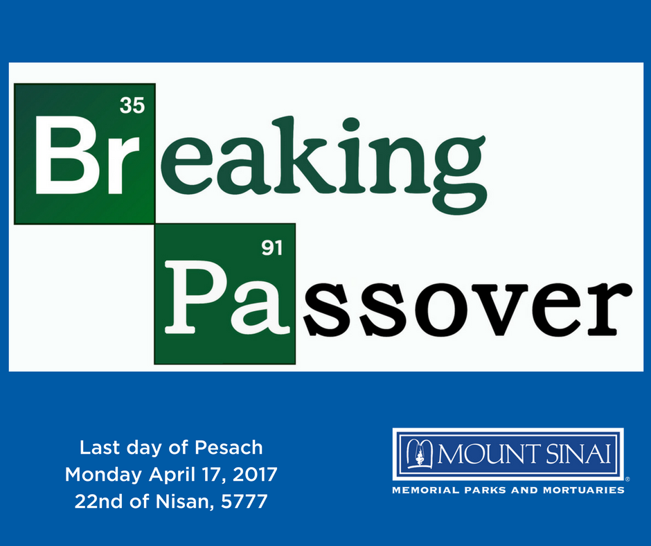 MtSinaiCemetery's tweet photo. We hope everyone had a wonderful #passover / #pesach. If you like this fun meme please help us by sharing! #breakingpassover https://t.co/GpSVAY7MNB