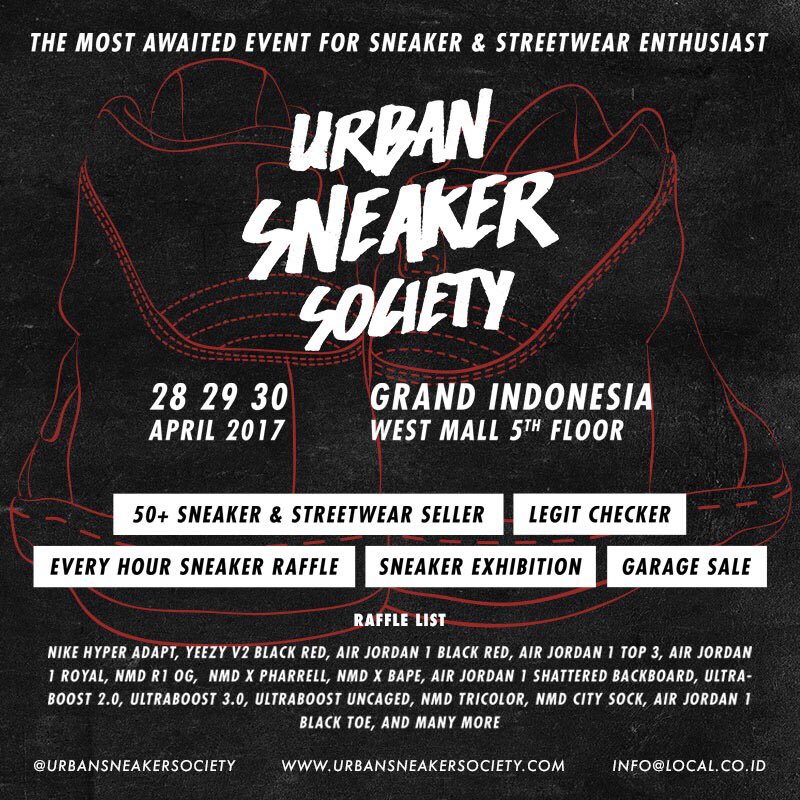 Akan ada raffle setiap jam di Urban Sneaker Society! 28-30 Apr'17 di West Mall Grand Indonesia <a href="/urbansneakersoc/">UrbanSneakerSociety</a> #uss