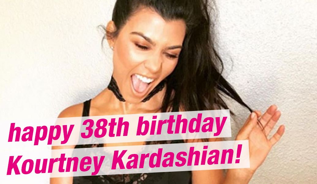 Happy Birthday Kourtney Kardashian! Here\s the reasons why we love her  