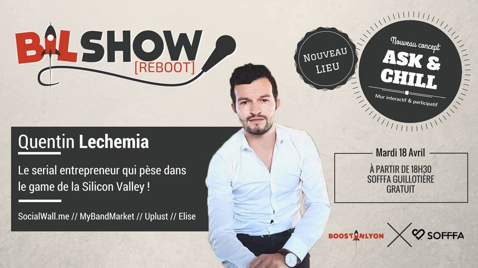 LYVE_Lyon's tweet photo. #BILShow ce soir, rencontre avec le serial #entrepreneur @quentinlechemia à 18h30 https://t.co/kY4fWTrvNC avec @BoostInLyon au Sofffa Lyon 7 https://t.co/71mIe8WG04