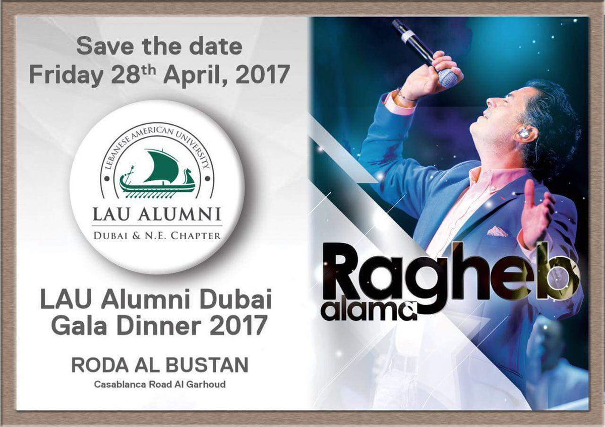 يحيي #راغب_علامة حفل العشاء السنوي
"LAU Alumni ” 
في “Roda A Bustan Hotel دبي – الإمارات يوم الجمعة 28 نيسان 2017
musicnation.me/news/%d8%b1%d8…
