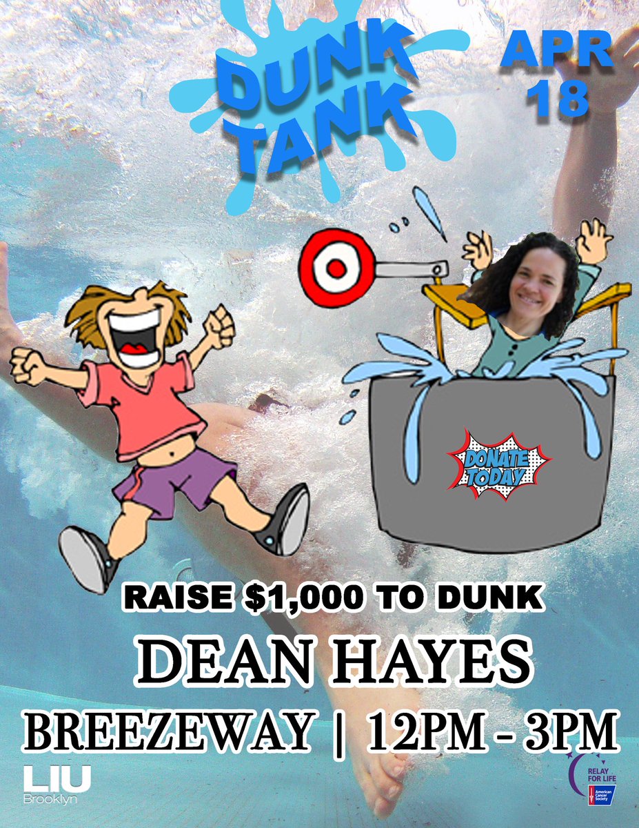 LIUBKCampusLife's tweet photo. If we raise 1,000 we can Dunk the Dean! Relay for Life! https://t.co/rmaaIDAyes