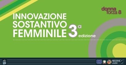 RegioneLazio's tweet photo. #innovazione sostantivo femminile: 30mila euro a fondo perduto per sostenere il tuo progetto. Leggi qui le info: https://t.co/SWLNnjE6O3 https://t.co/Z41Ru60QAV