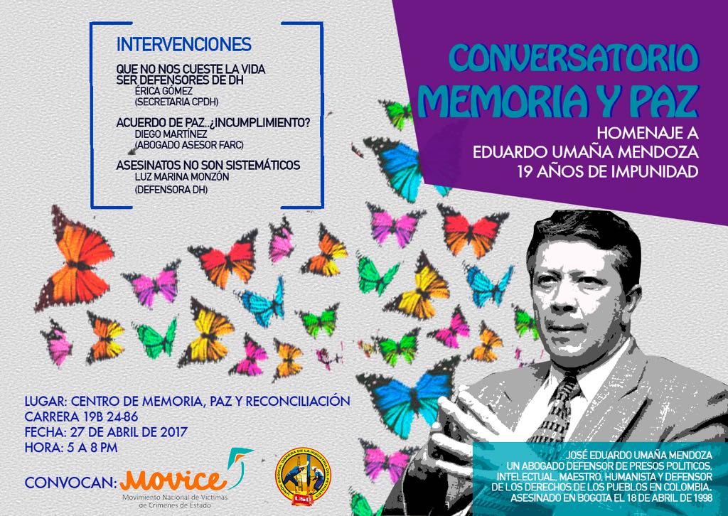 Ccajar's tweet photo. 19 años de impunidad Conversatorio en homenaje a Eduardo Umaña Mendoza
27 de abril, 4 pm @centromemoria @Movicecol  @usofrenteobrero https://t.co/Jbbl6ihw9y