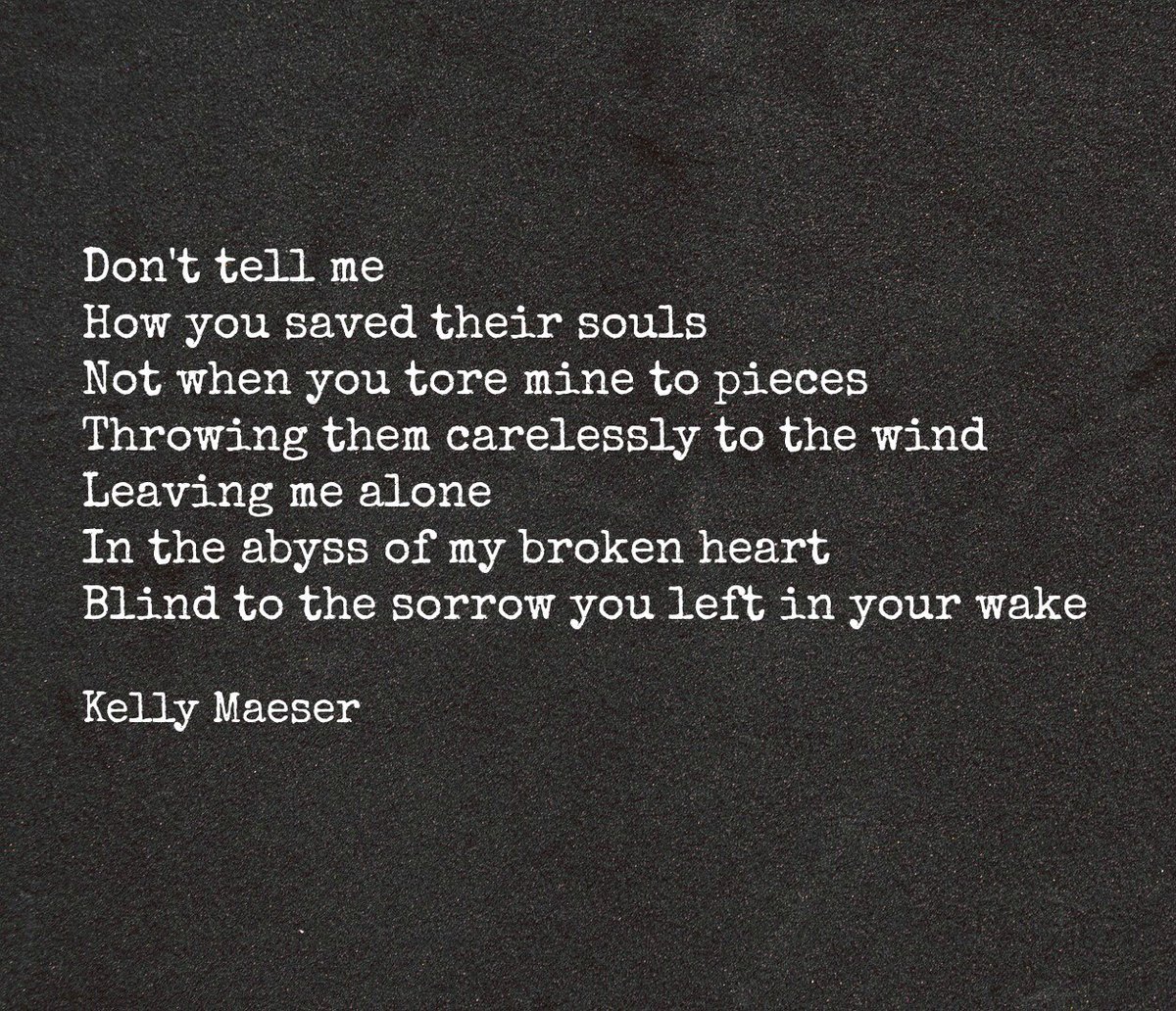KellyMaeser's tweet photo. Don't tell me... #lostsoul #poet #poem #poetry #brokenheart #writer #writerslife #write #author #donottellme https://t.co/KuEOb5ZyS0