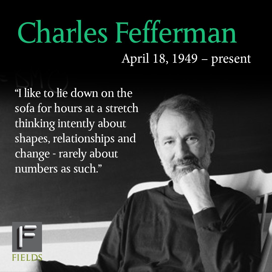 Happy birthday to Charles Fefferman, 1978 winner of the  