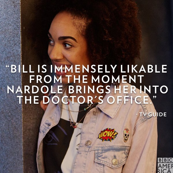 DoctorWho_BBCA's tweet image. "Bill also stands out from the others who've come before" - @TVGuide, bit.ly/2pcLhXB 
#DoctorWho