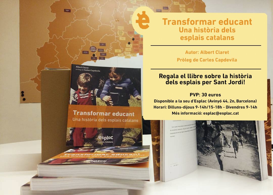 esplaiscatalans's tweet photo. No sabeu quin llibre regalar per #SantJordi? 1 idea: #TransformarEducant, d'@Albert_Claret i pròleg @CarlesCapde! Disponible a seu d'Esplac! https://t.co/pflO14kxu4