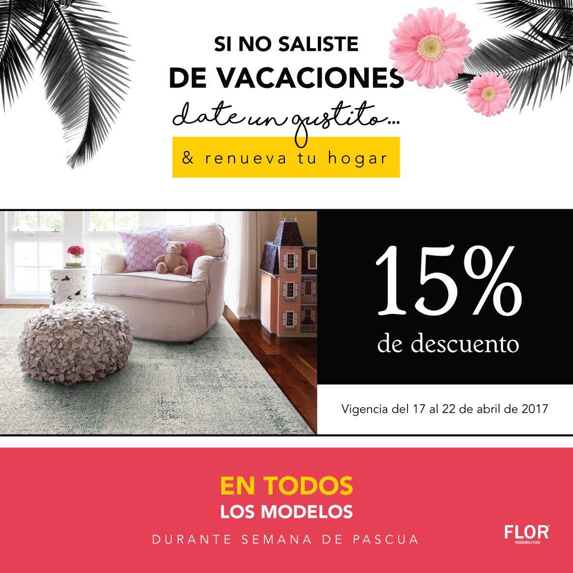 TappetoInterior's tweet photo. Si no saliste de vacaciones… ¡date un gustito!  TODOS los modelos FLOR están con un 15% de #DESCUENTO, únicamente durante Semana de Pascua. https://t.co/ExC69atxaD