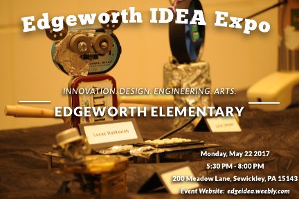 Getting so excited to see the new student creations at the IDEA Expo! #edgeideas17