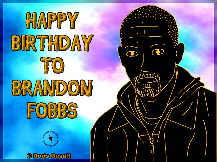04/19 Me & The Walking Dead Scavengers Germany are wishing a happy birthday to Brandon Fobbs!  
