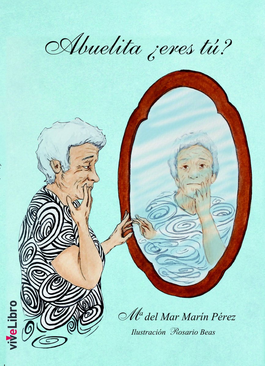 jard_imision's tweet photo. Os aconsejo el libro: "Abuelita ¿eres tú?" de Mª del Mar Marín @Merysea23 trata de una abuela con alzheimer #eduhora141 mdelmarmarin.es https://t.co/e0NWqHcYKO