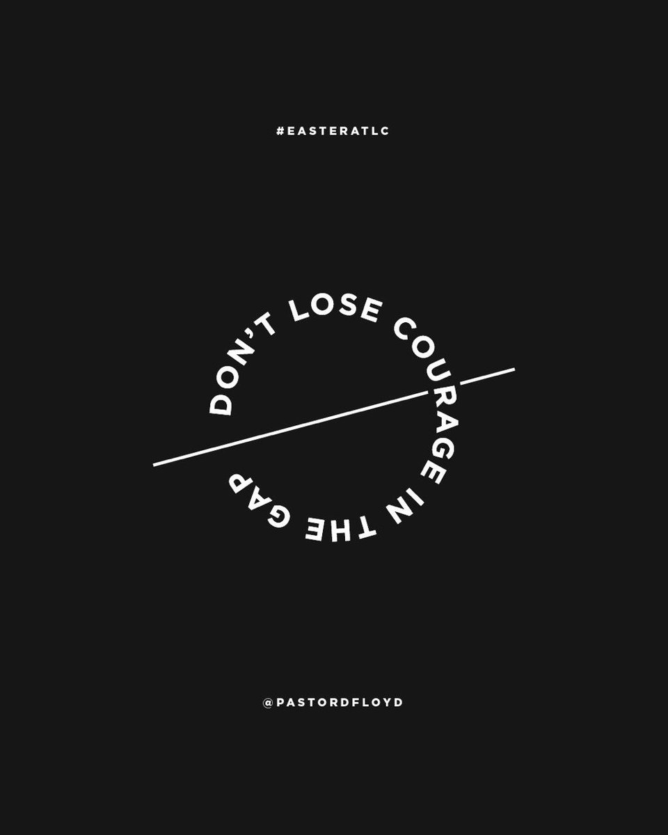 psdanielfloyd's tweet photo. You've come a long ways! Don't lose courage in the gap. #EasteratLC https://t.co/5B37JTuH3O