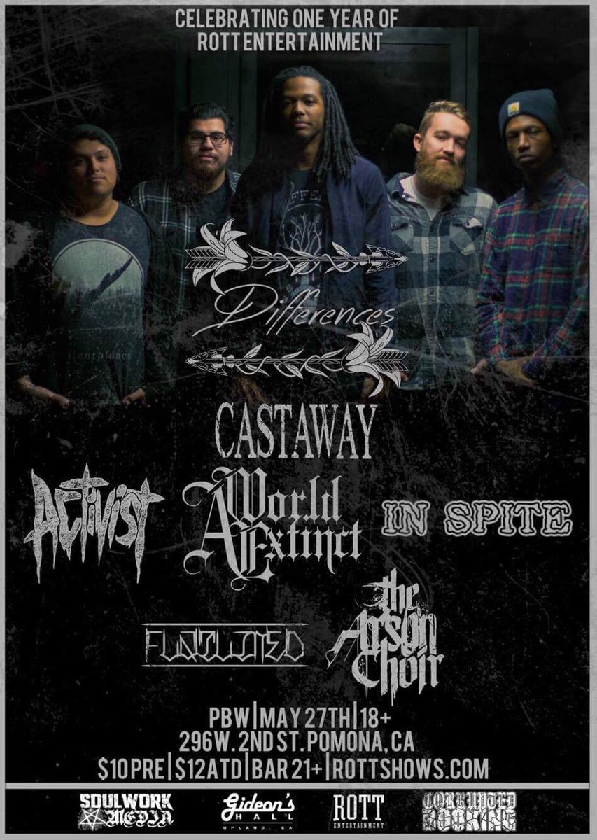 PO UP MAY 27TH AT PBW FOR <a href="/Differences_CA/">Differences💧</a> <a href="/castawayca/">CAST AWAY</a> <a href="/AWorldExtinct/">A World Extinct</a> <a href="/InSpiteCA/">In Spite</a> <a href="/TheArsonChoir/">The Arson Choir</a> AND OUR LADS #FLATLINED 👊🏼👊🏼👊🏼