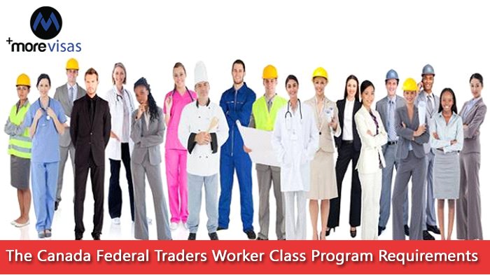 morevisasco's tweet photo. THE CANADA FEDERAL TRADERS WORKER CLASS PROGRAM REQUIREMENTS.. https://t.co/Obzfdrx7MK #morevisas #CanadaImmgiration #MigratetoCanada #visa https://t.co/BncqpxWnX4