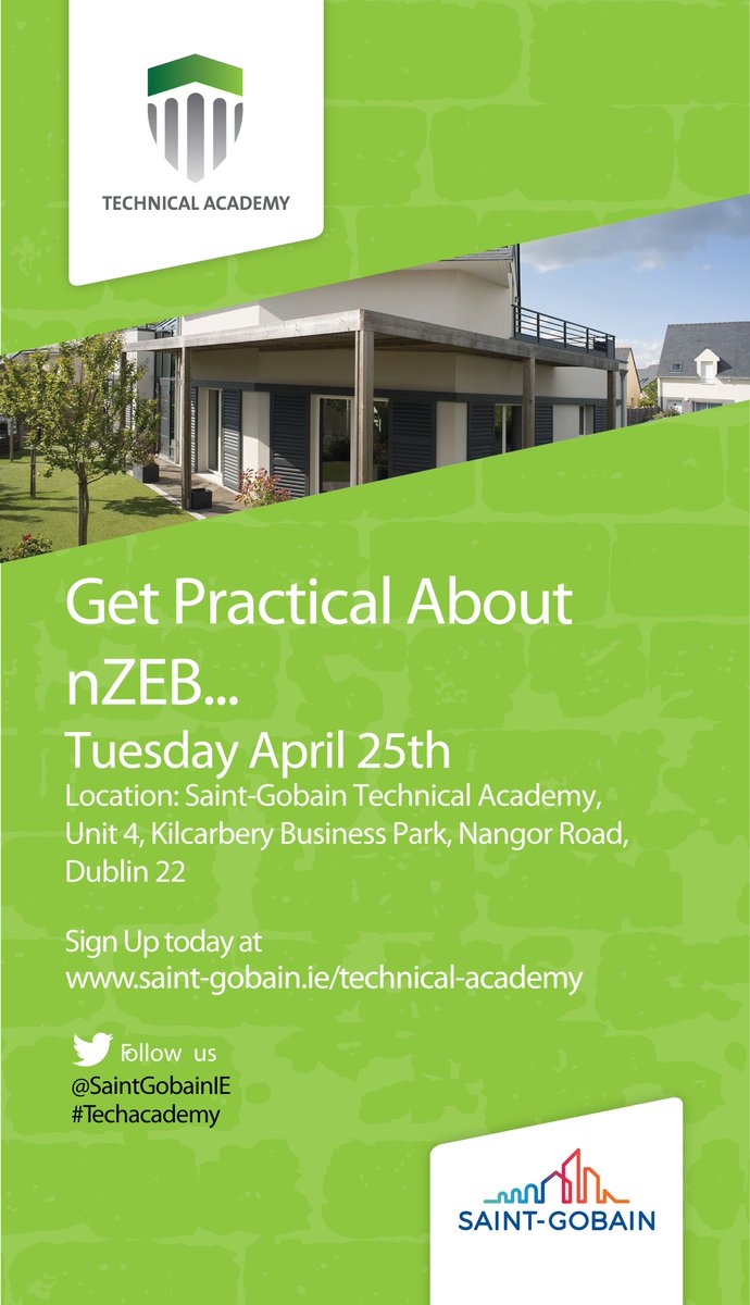 SaintGobainIE's tweet image. With a week to go until &apos;Get Practical about nZEB&apos; we have some limited places left you can register here ow.ly/4UJz30aYrVp #TechAcad