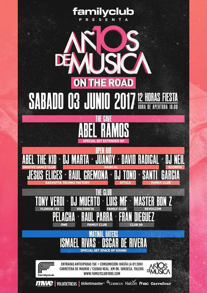10 años de Musica @ #Familyclub - Sábado 03 junio 2017 #EspirituRemember #MadridRemember #AbelRamos