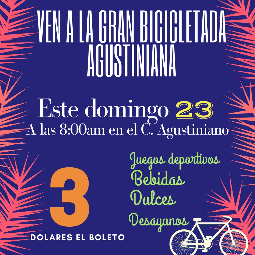 Desde las 8 am este domingo No te pierdas la Gran Bicicletada Agustiniana