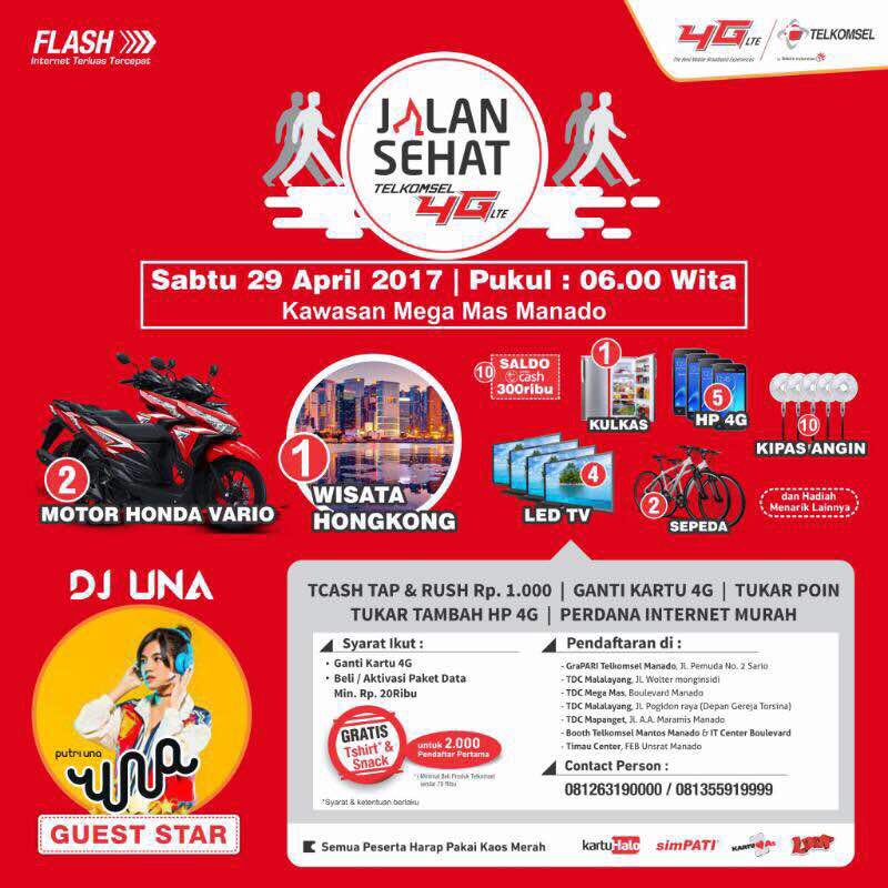Jalan Sehat Telkomsel !! DJ Una ; Sat,29 April 2017 di Kawasan Mega Mas - Manado
