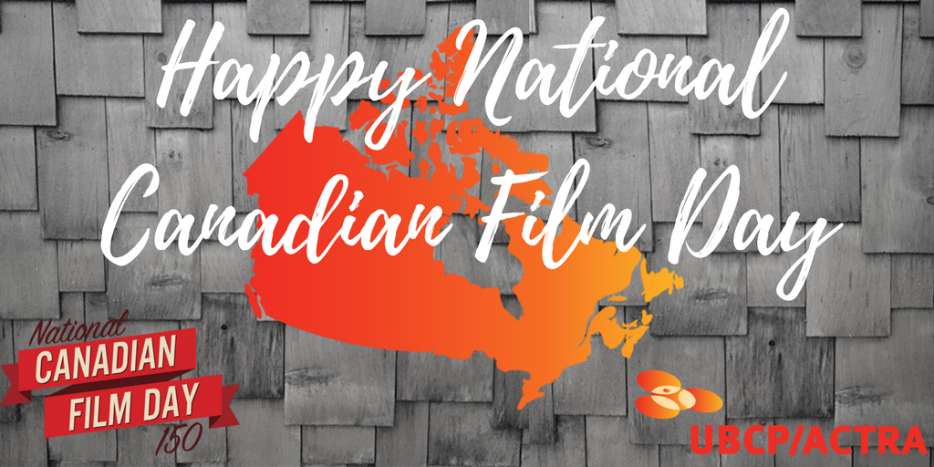 UBCP_ACTRA's tweet photo. Happy National Canadian Film Day! Find a #CdnFilm near you today to watch for FREE! https://t.co/Sk5u6NnjMu @canfilmday #NCFD150 #CanFilmDay https://t.co/xeZ66dZZR3