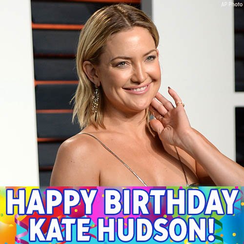 Happy birthday to Kate Hudson! 