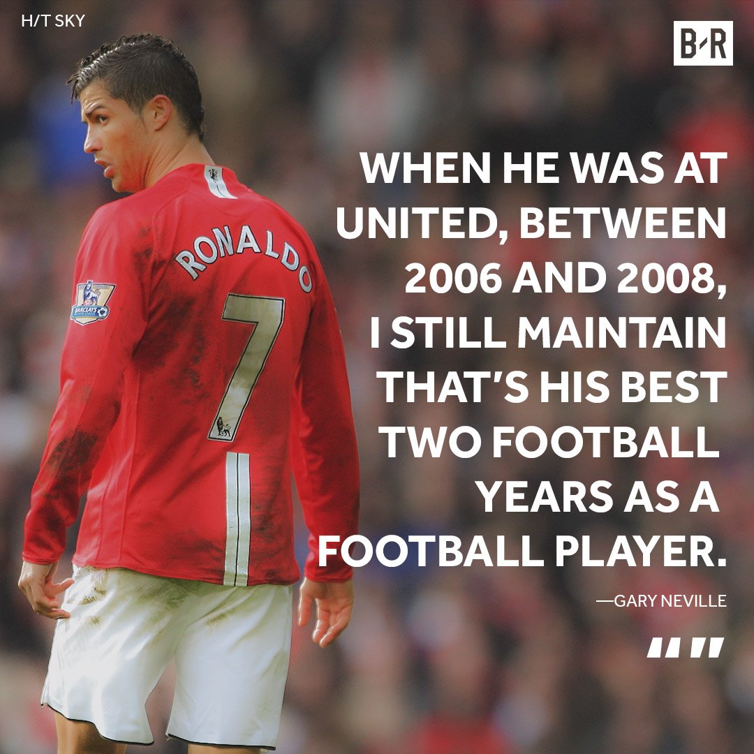 Gary Neville: Manchester United Ronaldo is better than Real Madrid Ronaldo.