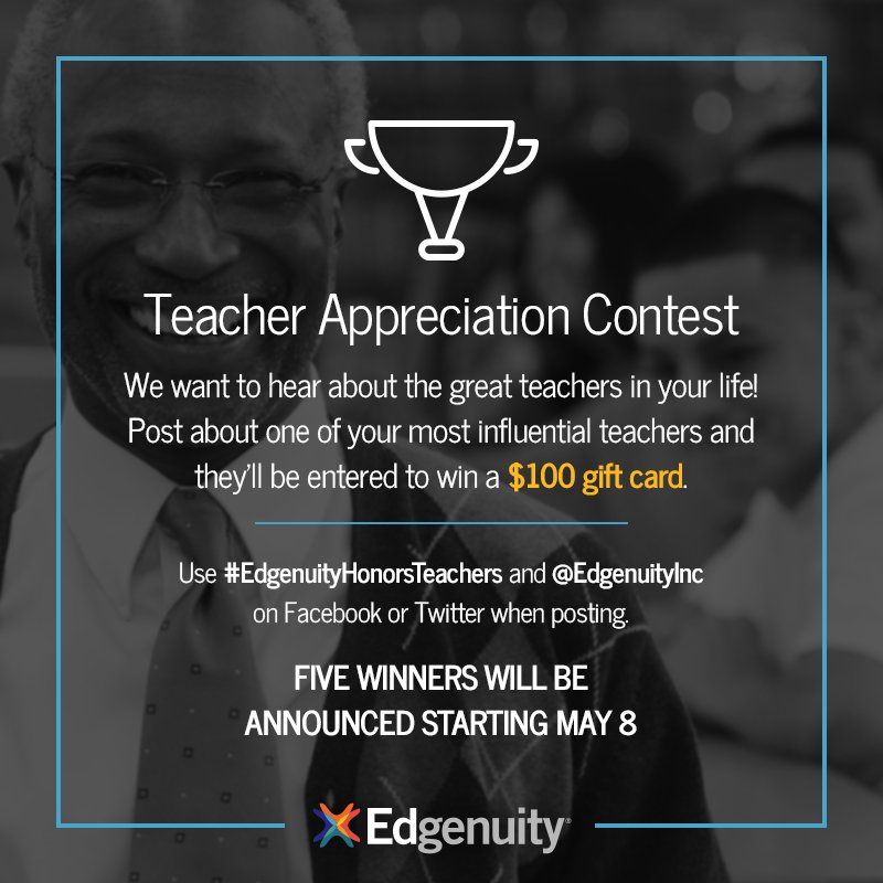 EdgenuityInc's tweet photo. We ❤️ teachers @Edgenuity! Use 2 words to nominate a great teacher to win! Post by May 3rd #EdgenuityHonorsTeachers https://t.co/VNcTkcjjkX https://t.co/DqPzUIjDOd