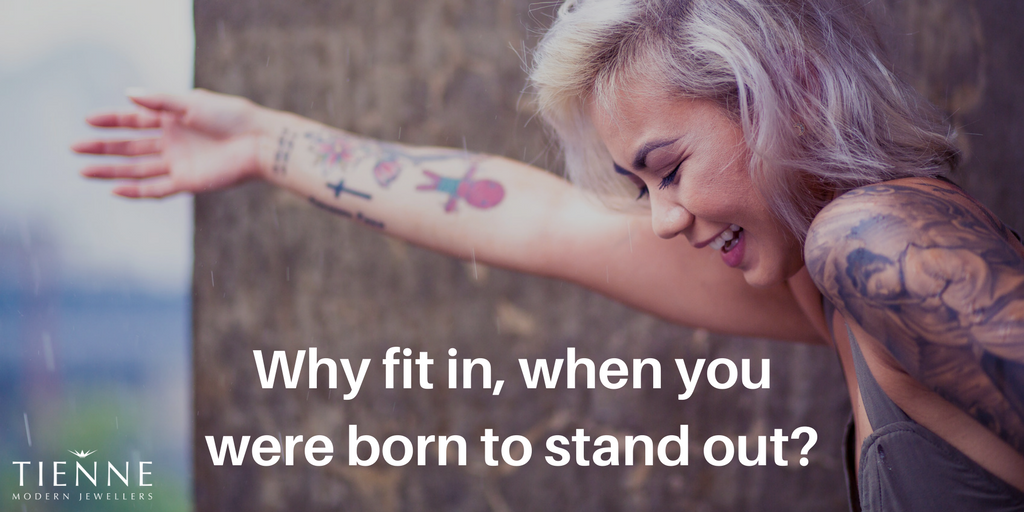 Why fit in, when you were born to stand out. #WednesdayWisdom