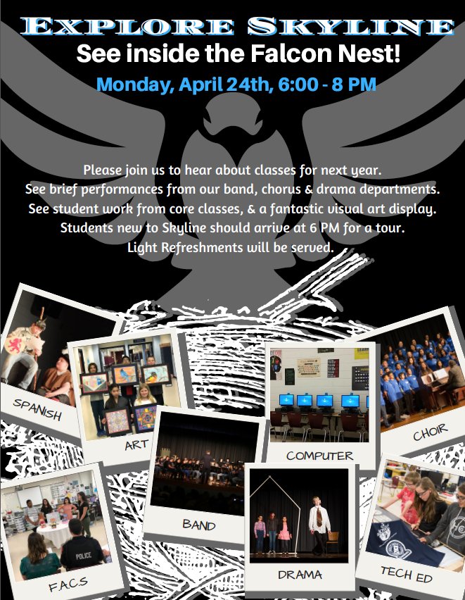Explore the Learning Community at Skyline Middle April 24 from 6-8pm (Art show, Band, Choir, Drama performances, Project &amp; class displays!