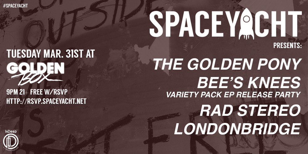spaceyacht's tweet image. TUES 3/31: @GoldenPonyNYC + @beeskneesmusic + @RadStereo + @LBHouseMusic 

RSVP: rsvp.spaceyacht.net