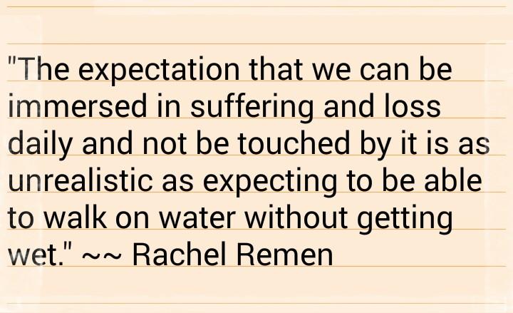 Txrzel On Twitter Note To Self Quote From Rachel Remen