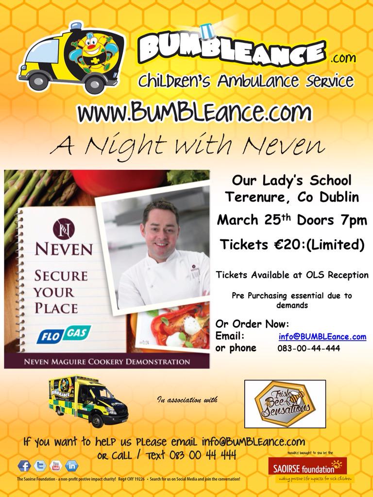 Celebrity chef Nevin Maguire visits OLS on Wednesday 25th March. Tickets €20 in aid of Bumbleance. Please support.