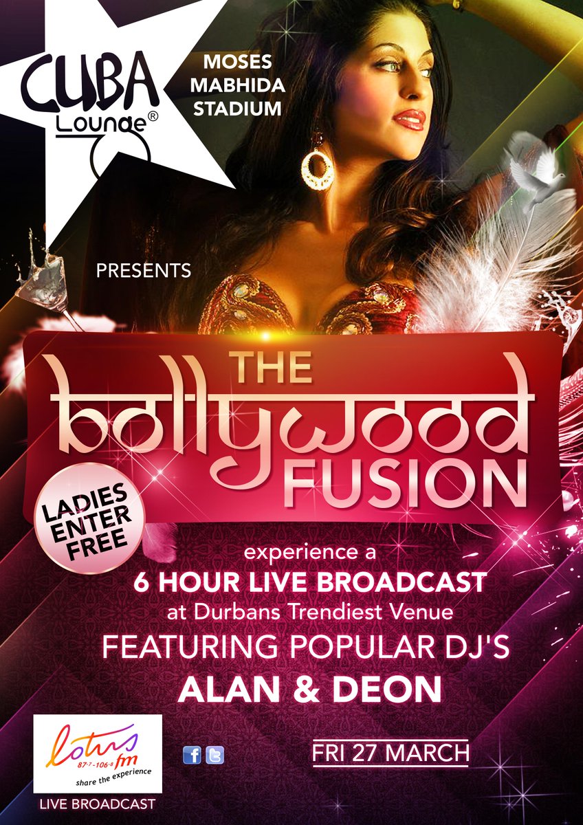 Cuba_LoungeSA's tweet photo. ★ ★ ★ Cuba Lounge ★ ★ ★
Moses Mabhida Stadium 

PRESENTS 
THE BOLLYWOOD FUSION
@uvenXplicit  @Lotusfm http://t.co/Ugjwfuyedz