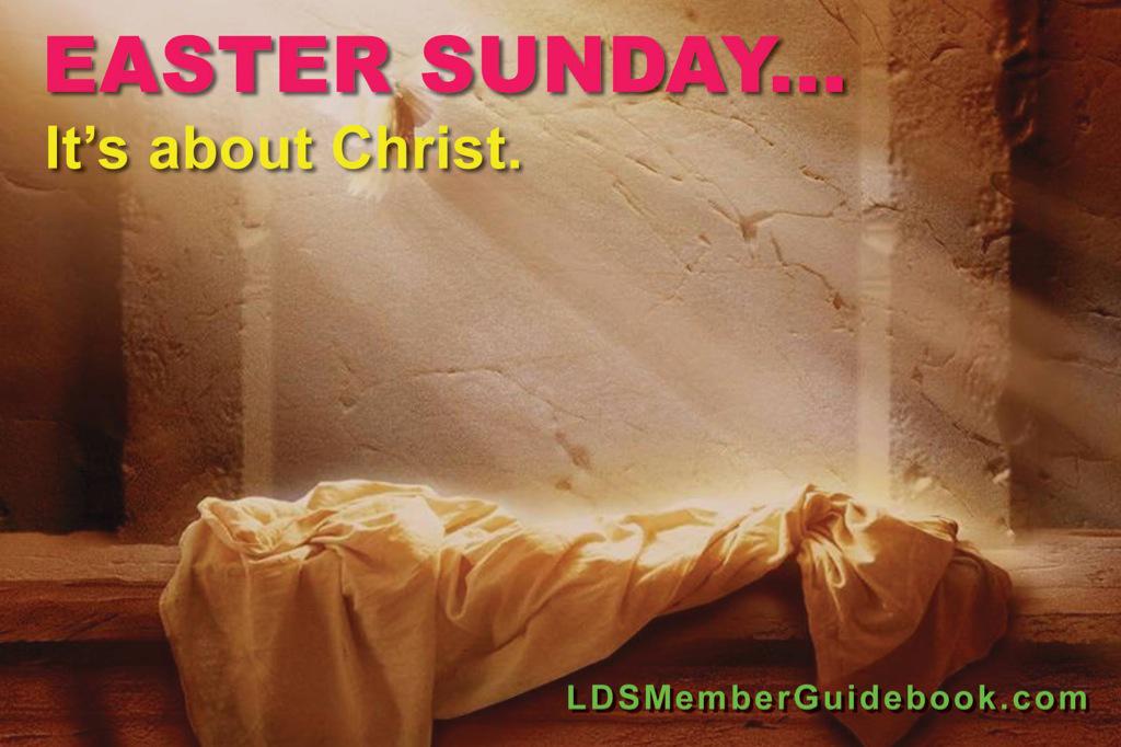 LDSMemberGuide's tweet image. Easter Sunday. It's about Christ.

#BecauseOfHim