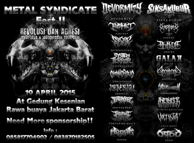 We confirm for play"<a href="/MetalSyndicatEO/">Metal Syndicate ORG.</a> "Metal Syndicate Fest II"Revolusi dan Agresi 19 April at Rawa Buaya Jak Bar !