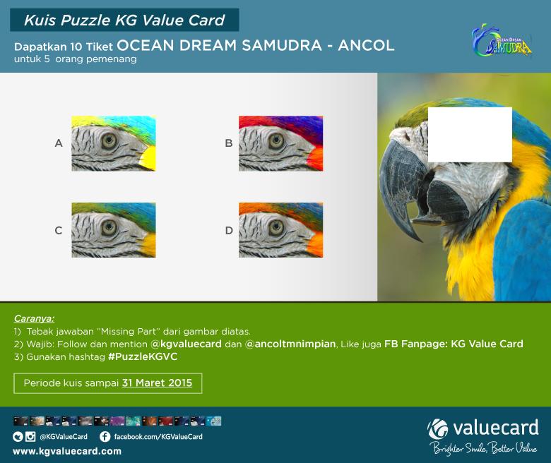 KGValueCard's tweet photo. Ikutan kuis #PuzzleKGVC dan dapatkan 10 Tiket Ocean Dream Samudra @ancoltmnimpian
http://t.co/2hrnxqKOM6
@Serbakuis http://t.co/vhZ1UW6j5g
