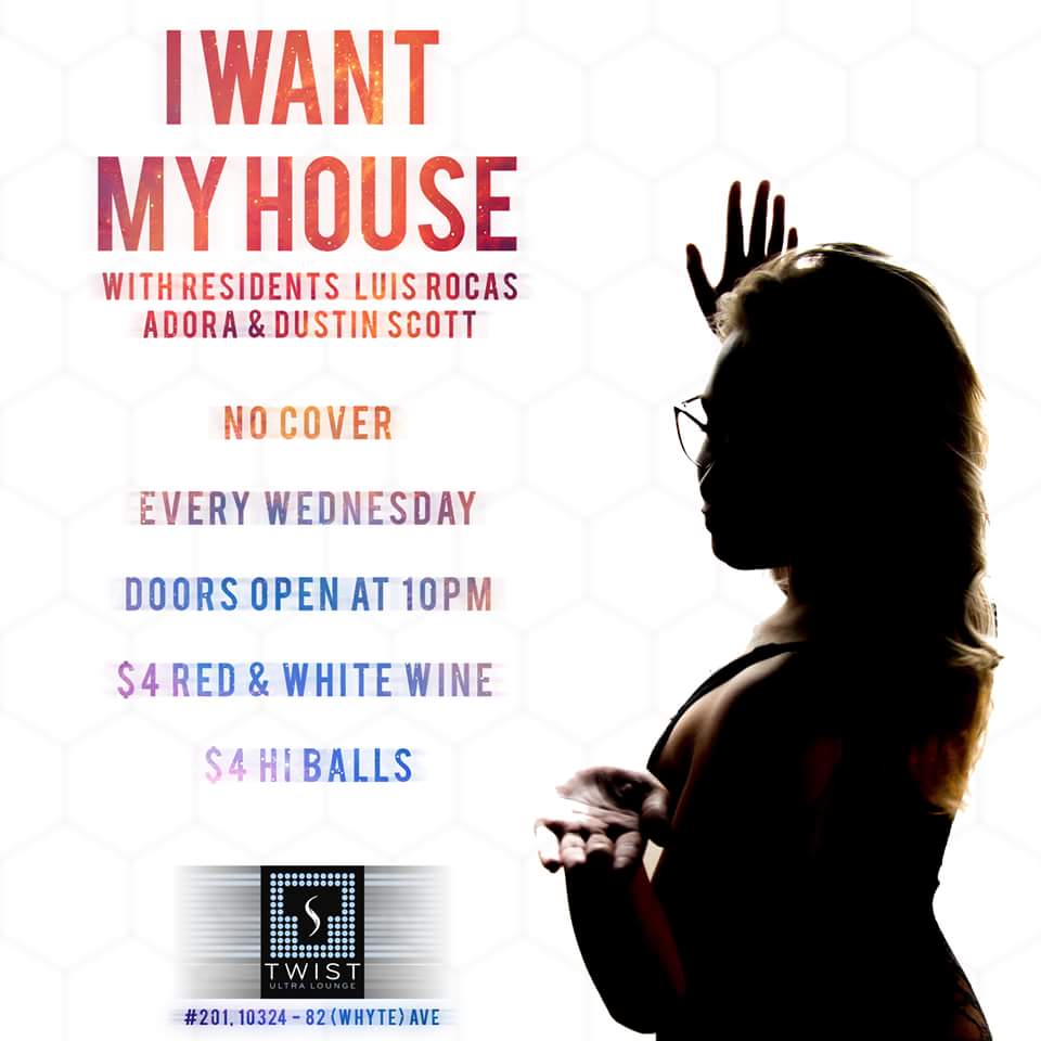 I_Want_MyHouse's tweet photo. I Want My House tomorrow night at @TwistUltLounge ! Who's all ready?! #yeg #iwmh @NudiiSal @AdoraK47 @Manny_Rodas http://t.co/dCvH9Q190B