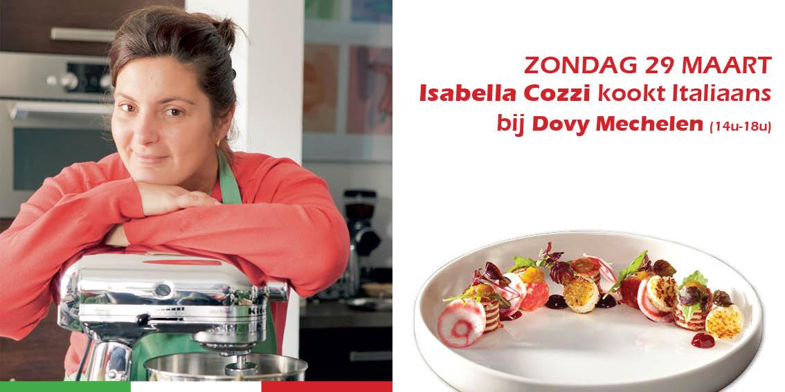 Op algemeen verzoek komt #IsabellaCozzi terug naar #Dovy #Mechelen voor een Italiaanse #kookdemo op 29/3 om 14u