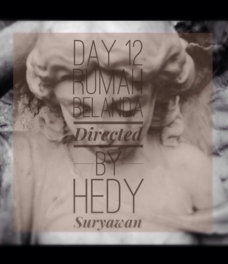 Hari ke 12 <a href="/RumahBelanda/">Rumah Belanda Movie</a>